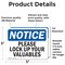 Signmission Please Lock Up Your Valuables, 5 in W x Rectangle, Vinyl Decal OS-2PACK-NS-D-35-L-17522 - alternate 4
